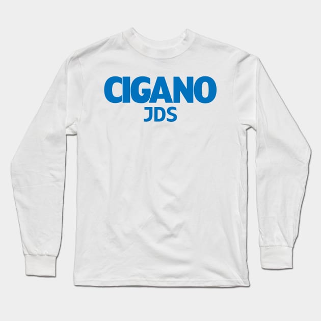 Cigano JDS Long Sleeve T-Shirt by cagerepubliq